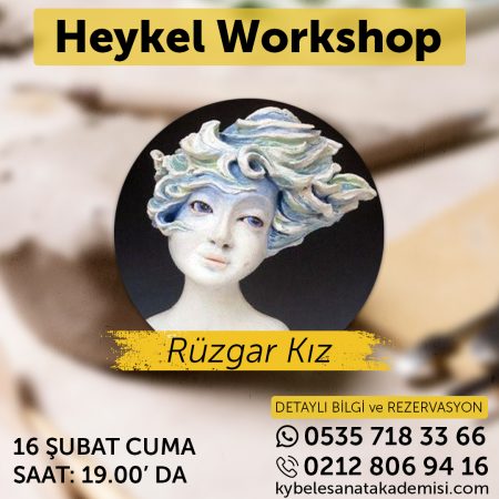 Heykel Workshop - Rüzgar Kız 16 Şubat 2024